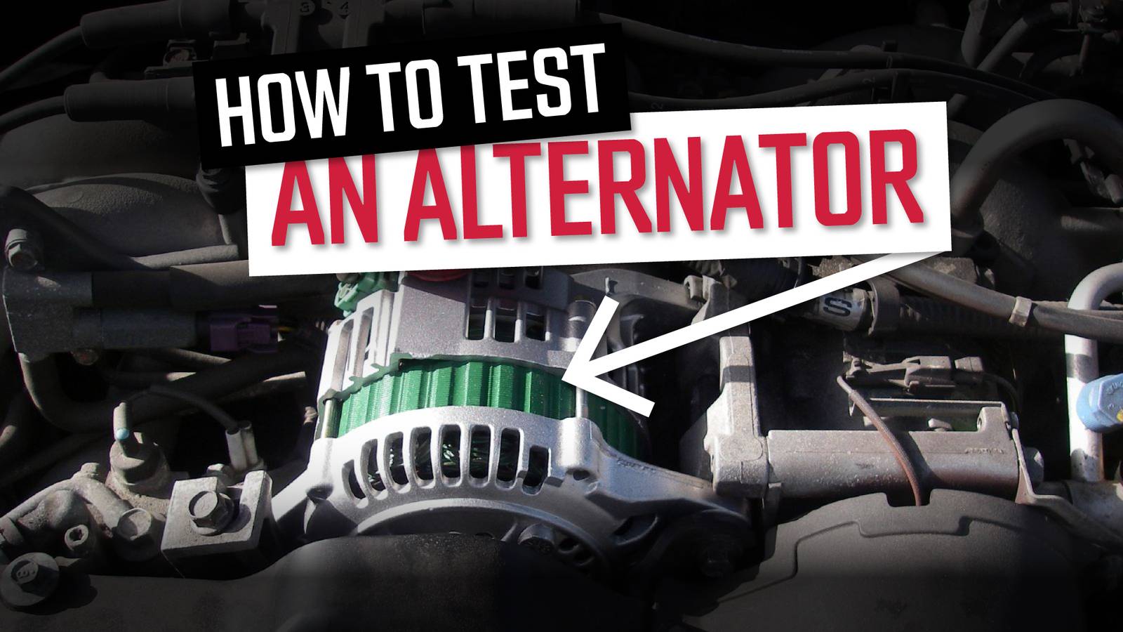 How to Test Alternator Out of Car 