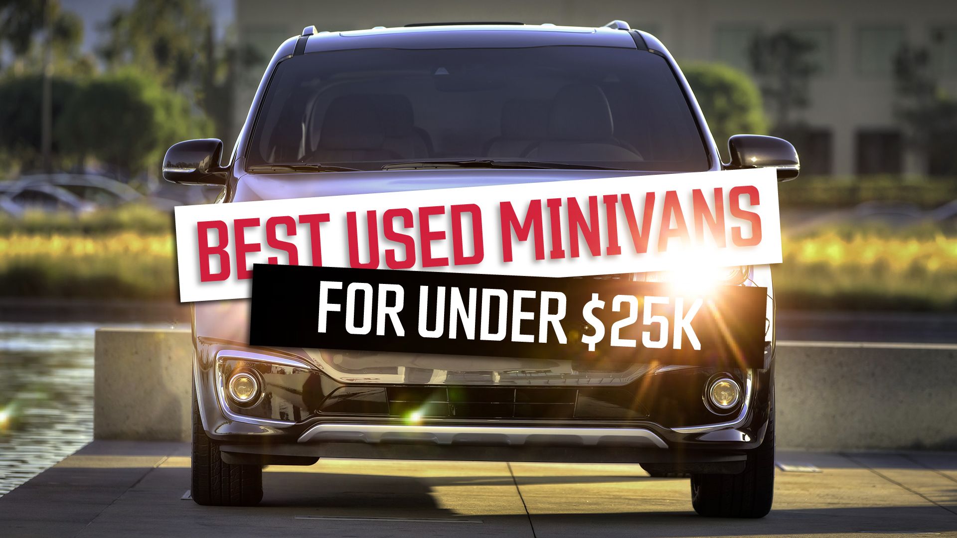 Best Used Minivans To Buy In 2024 Under $25,000