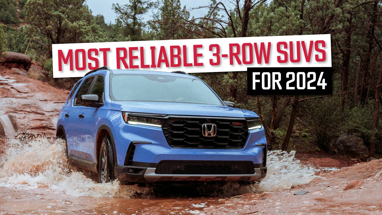 Most Reliable 3-Row SUVs For 2024