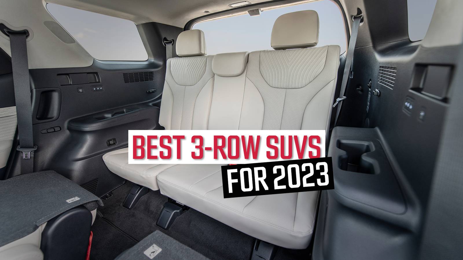 Best 3-Row SUVs Of 2023