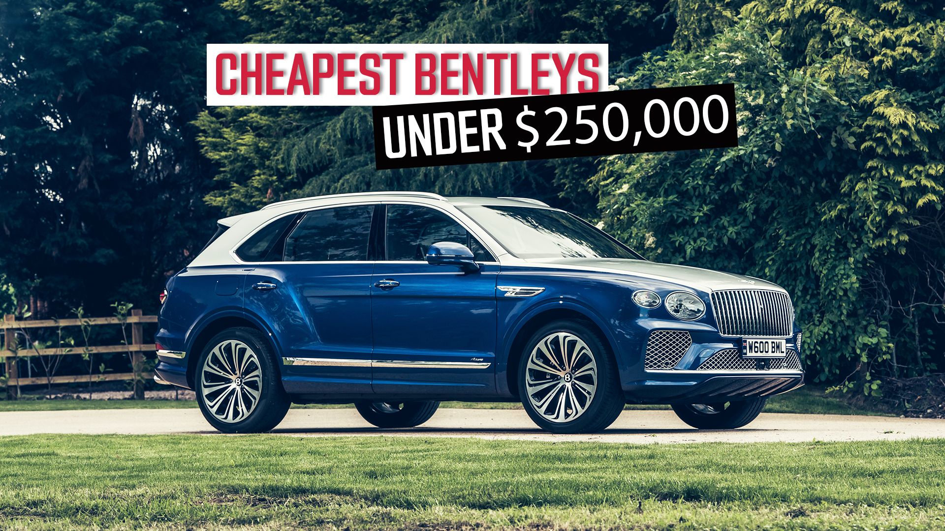 The Cheapest Bentley Models Under $250,000