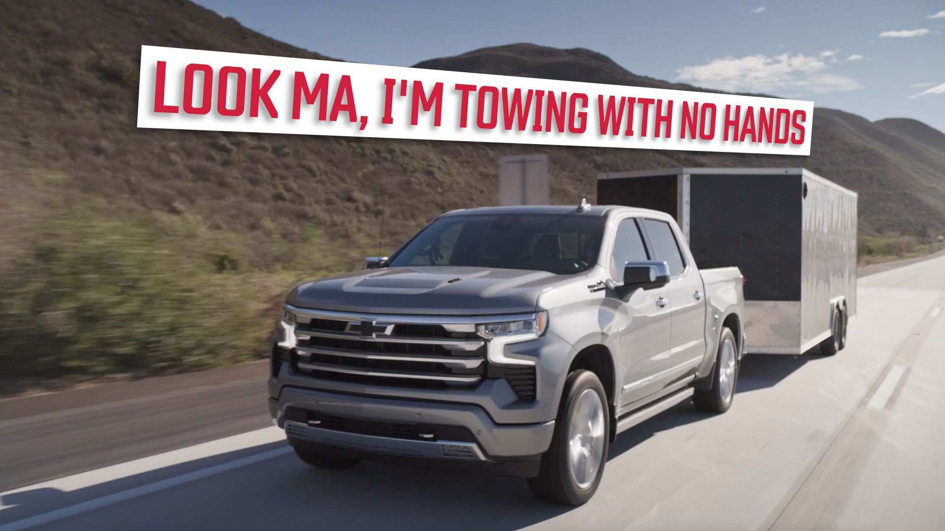 Chevy Silverado 1500 - Hands-free towing