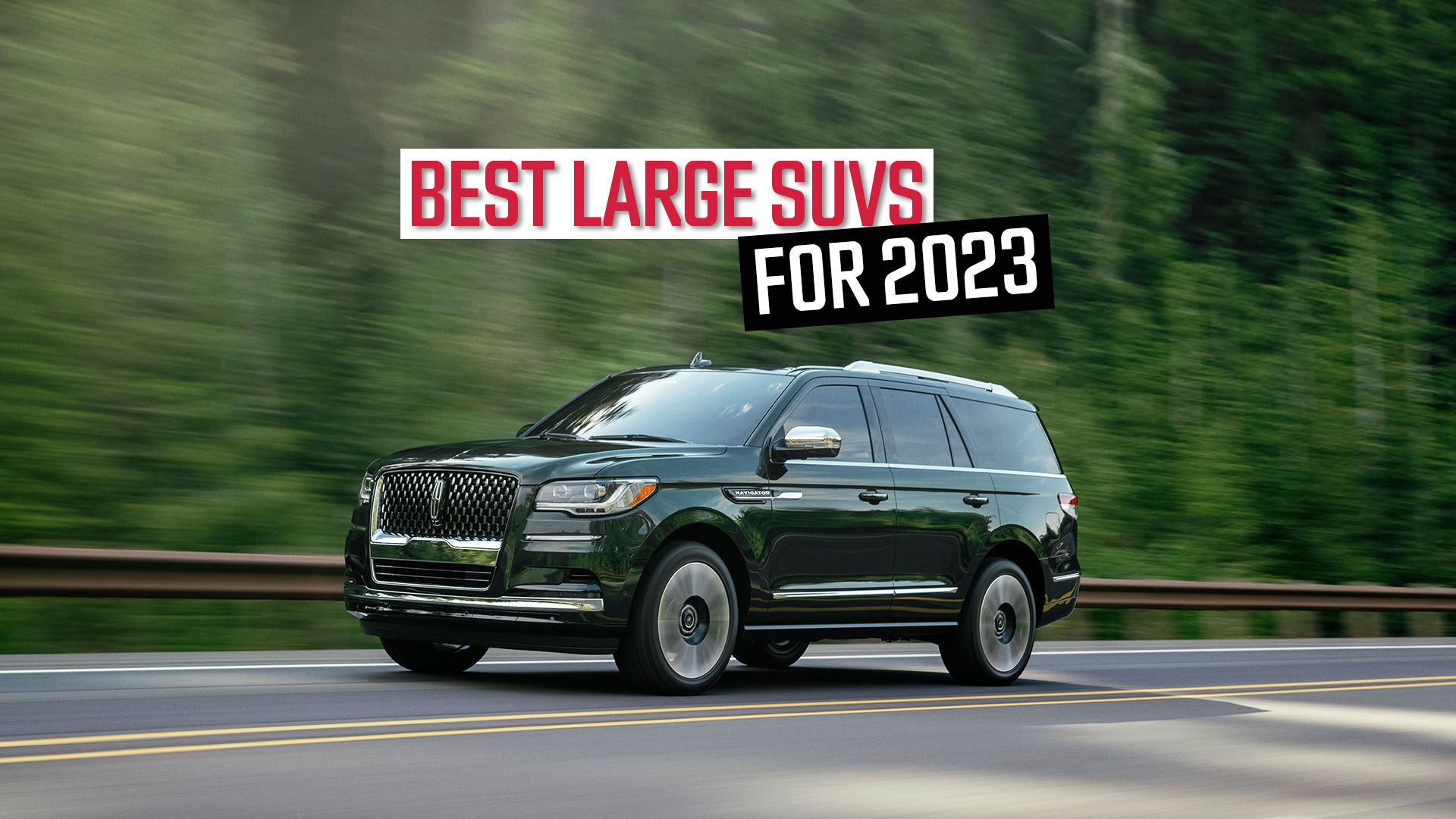 Best Large SUVs of 2023