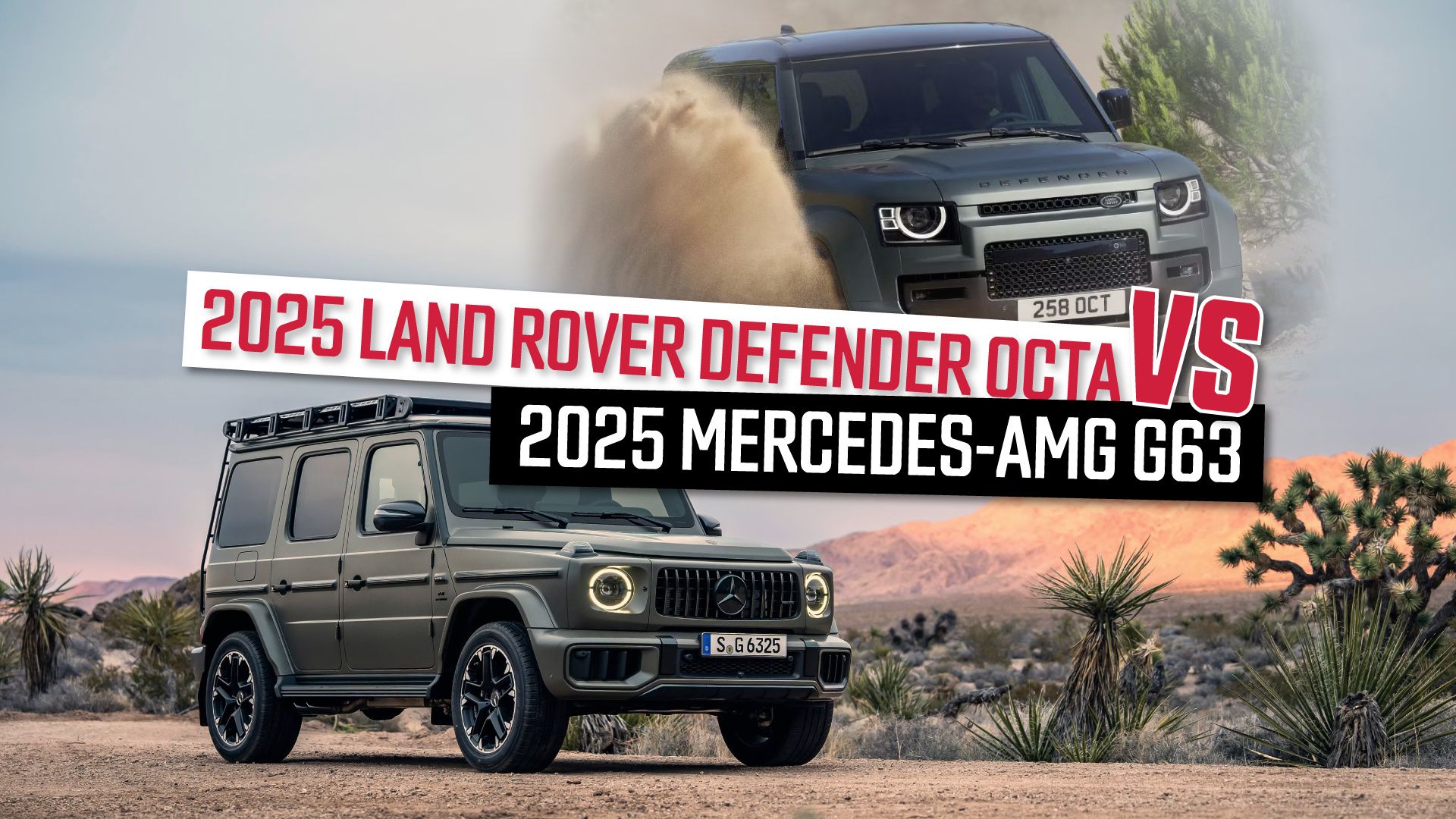 2025-Land-Rover-Defender-OCTA-vs.-2025-Mercedes-AMG-G63