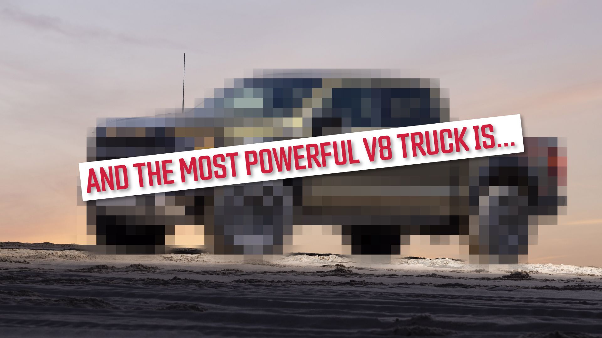 And-The-Most-Powerful-V8-Truck-Is...