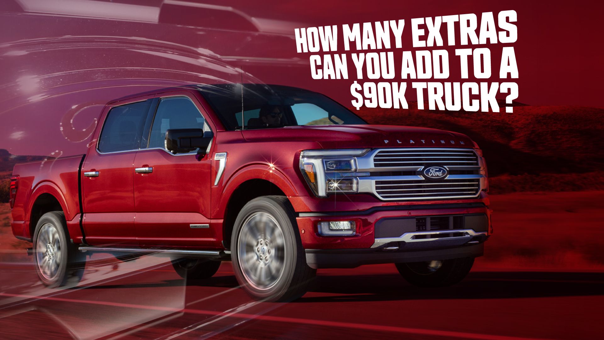 How-Many-Extras-Can-You-Add-To-A-$90K-Truck