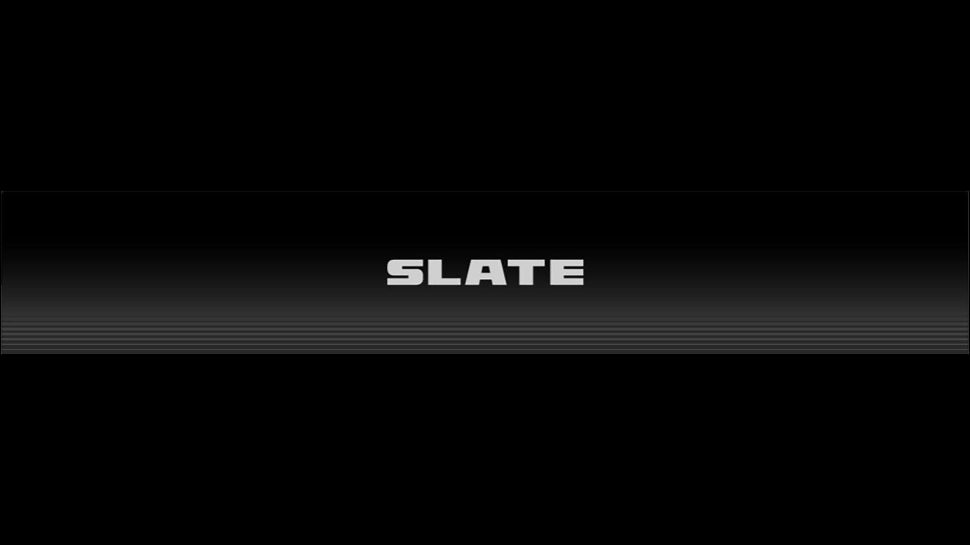 Slate Auto Teaser